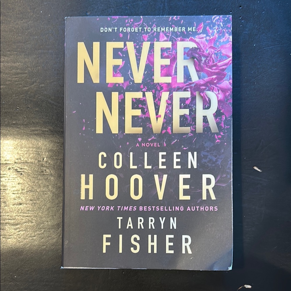 Never Never by Colleen Hoover and Tarryn Fisher